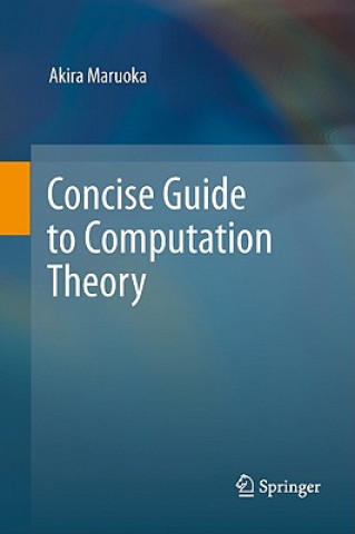 Book Concise Guide to Computation Theory Maruoka