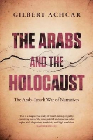 Kniha Arabs and the Holocaust Gilbert Achcar