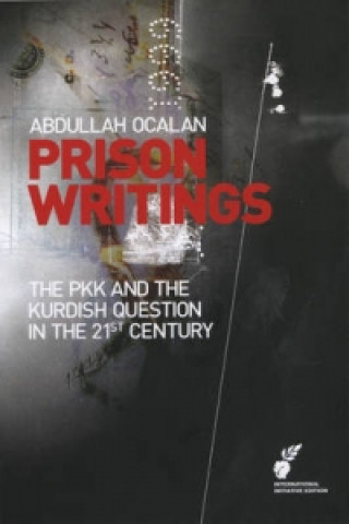 Kniha Prison Writings Volume II Abdullah Ocalan