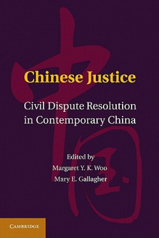 Kniha Chinese Justice Margaret Y K Woo