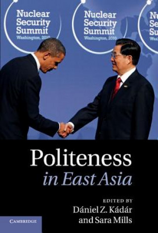 Carte Politeness in East Asia Daniel Z Kadar