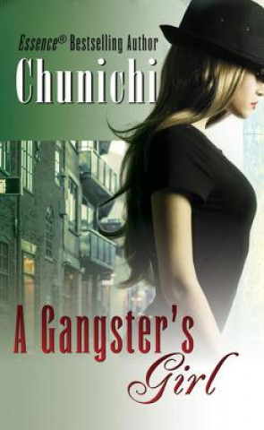 Könyv Gangster's Girl Chunichi