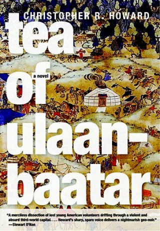 Book Tea Of Ulaanbaatar Christopher Howard