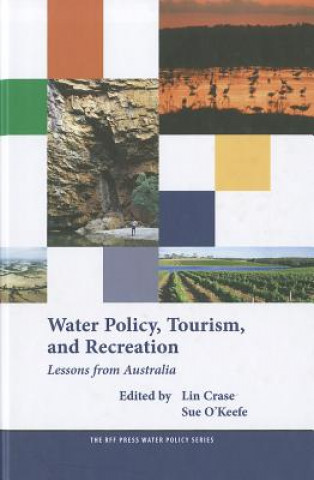 Carte Water Policy, Tourism, and Recreation Lin Crase
