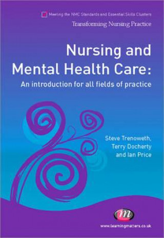 Könyv Nursing and Mental Health Care Ian Price