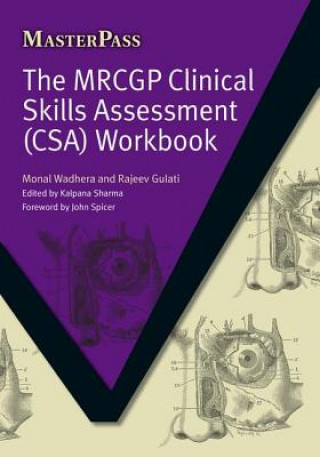 Kniha MRCGP Clinical Skills Assessment (CSA) Workbook Monal Wadhera