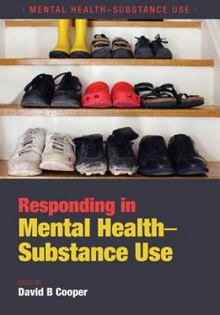 Kniha Responding in Mental Health-Substance Use David B Cooper