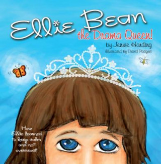 Kniha Ellie Bean the Drama Queen Jennie Harding