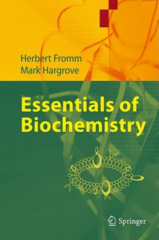 Carte Essentials of Biochemistry Fromm