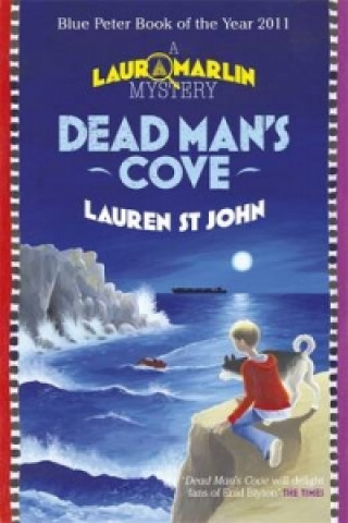 Carte Laura Marlin Mysteries: Dead Man's Cove Lauren St John