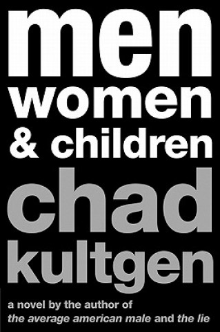 Carte Men, Women & Children Chad Kultgen