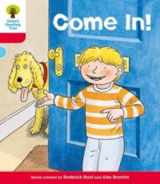Kniha Oxford Reading Tree: Level 4: Stories: Come In! Roderick Hunt