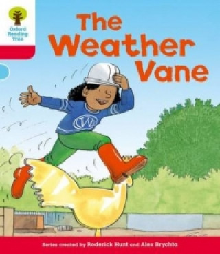 Carte Oxford Reading Tree: Level 4: More Stories A: The Weather Vane Roderick Hunt