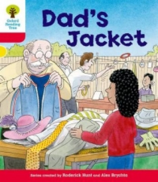 Kniha Oxford Reading Tree: Level 4: More Stories C: Dad's Jacket Roderick Hunt