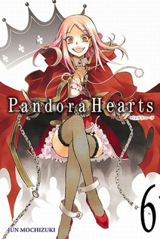 Kniha PandoraHearts, Vol. 6 Jun Mochizuki