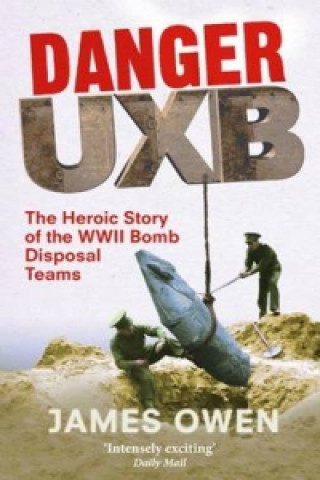 Book Danger Uxb James Owen