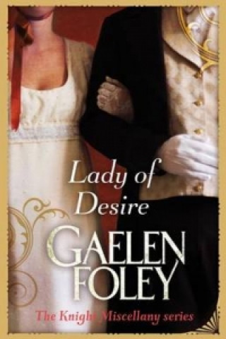 Kniha Lady Of Desire Gaelen Foley