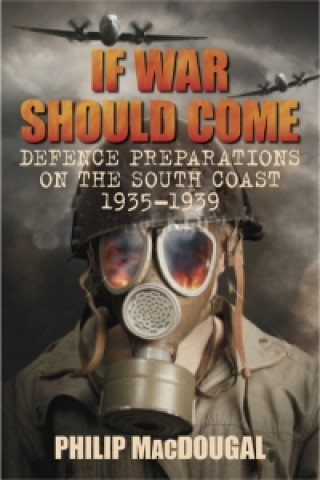 Libro If War Should Come Barney Sloane