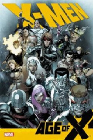 Könyv X-men: Age Of X Mike Carey