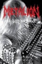 Carte Metalion: The Slayer Mag Diaries Jon Kristiansen