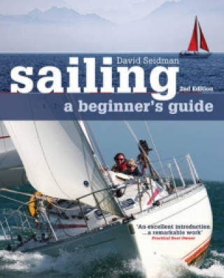 Książka Sailing: A Beginner's Guide David Seidman