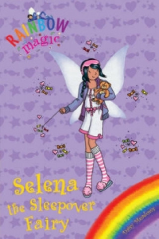 Carte Rainbow Magic: Selena the Sleepover Fairy Daisy Meadows