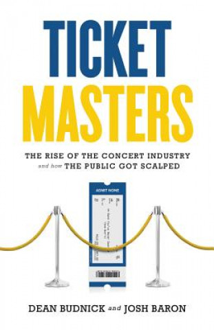 Könyv Ticket Masters Dean Budnick