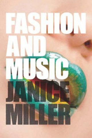 Książka Fashion and Music Janice Miller