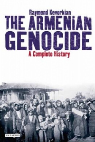 Книга Armenian Genocide Raymond Kevorkian