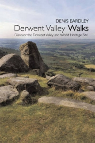 Carte Derwent Valley Walks Denis Eardley