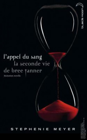 Könyv L'Appel Du Sang          FL Stephenie Meyer