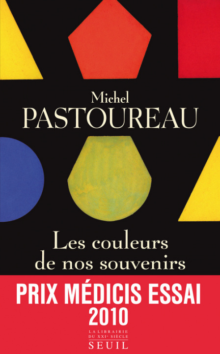 Könyv Les Couleurs De Nos Souvenirs      FL Michel Pastoureau