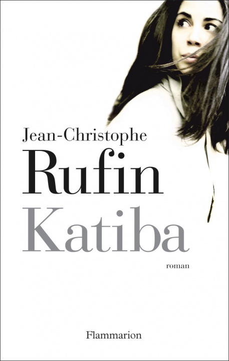 Knjiga Katiba         FL Jean-Christophe Rufin