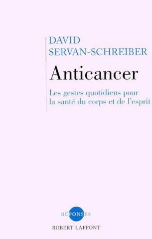 Knjiga Anticancer     FL David Servan-Schreiber