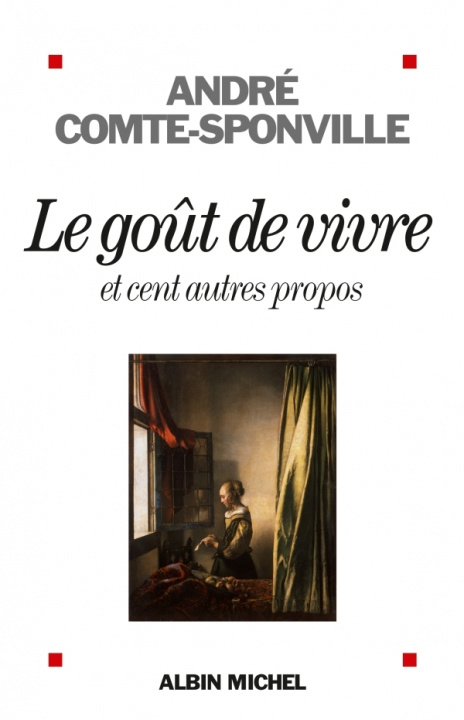 Carte Le Gout De Vivre         FL André Comte-Sponville