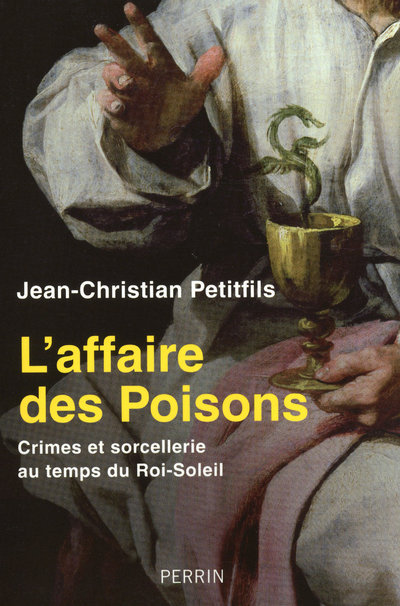 Book L'Affaire Des Poisons              FL Jean-Christian Petitfils