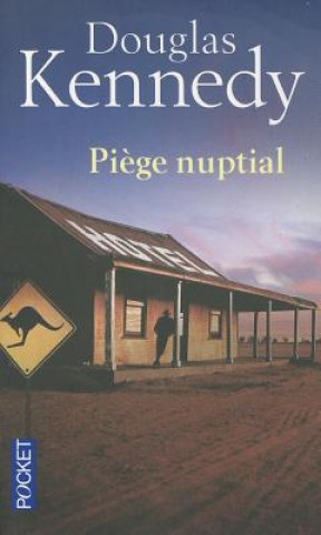 Boek Piege Nuptial            FL Douglas Kennedy