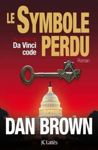 Книга Le Symbole Perdu         FL Dan Brown