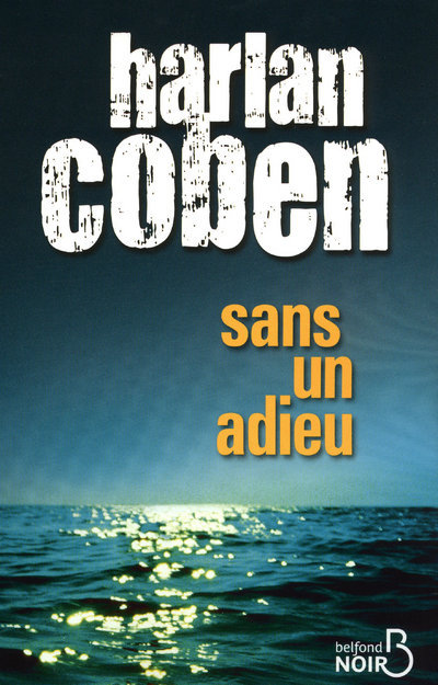 Könyv Sans Un Adieu            FL Harlan Coben