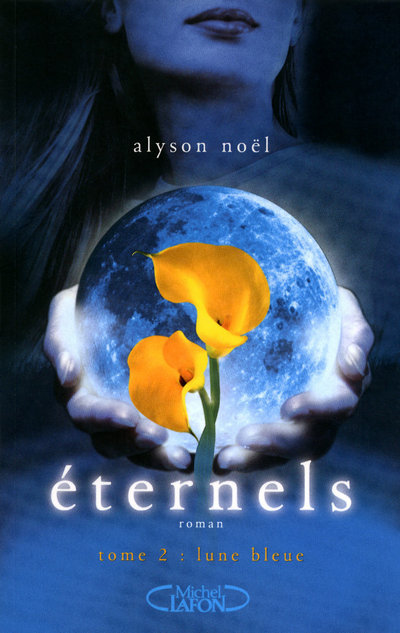 Book Eternels T2 Lune Bleue             FL Alyson Noël