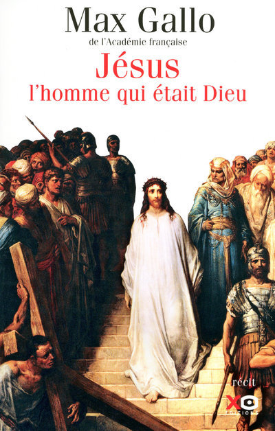 Kniha Jesus L'Homme Qui Etait Dieu       FL Max Gallo