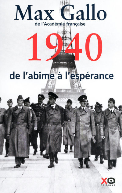 Kniha 1940 De L'Abime A L'Esperance      FL Max Gallo