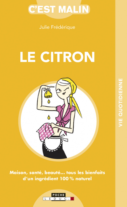 Knjiga Le Citron Malin          FL Julie Frédérique