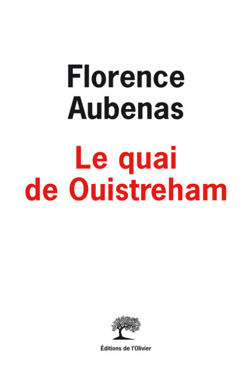 Könyv Le Quai De Ouistreham              FL Florence Aubenas