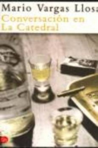 Kniha Conversacion en la Catedral Mario Vargas Llosa