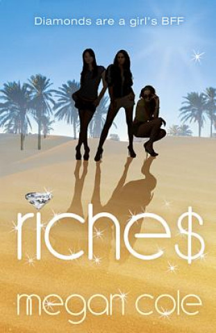 Könyv Riches Megan Cole