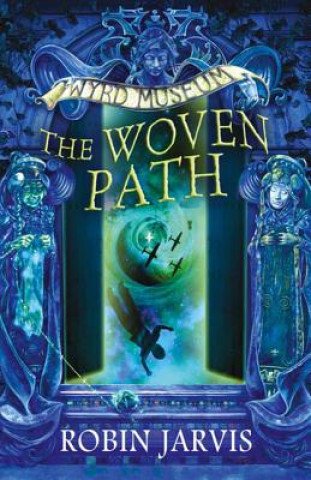 Kniha Woven Path Robin Jarvis
