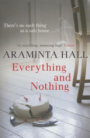 Knjiga Everything and Nothing Araminta Hall
