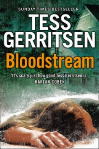 Kniha Bloodstream Tess Gerritsen