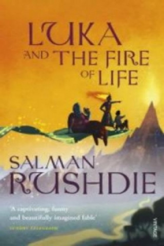 Könyv Luka and the Fire of Life Salman Rushdie